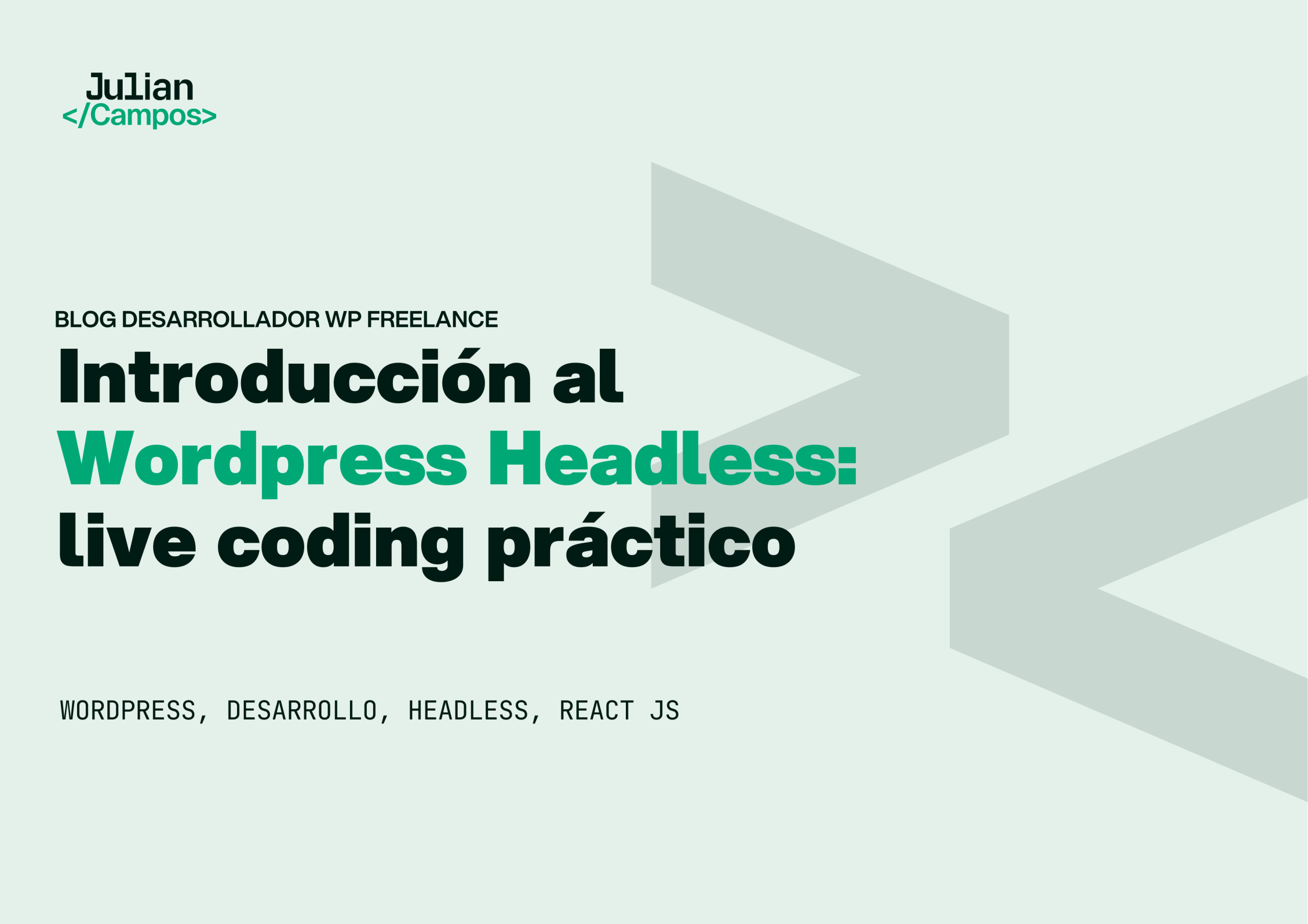 WordPress Headless: qué es, cuándo usarlo y qué riesgos tiene