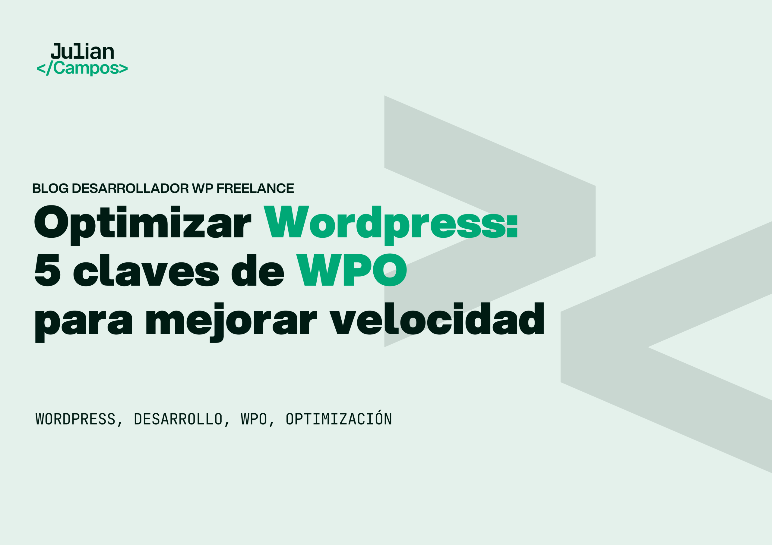 Optimizar WordPress: 5 claves de WPO para mejorar velocidad y Core Web Vitals