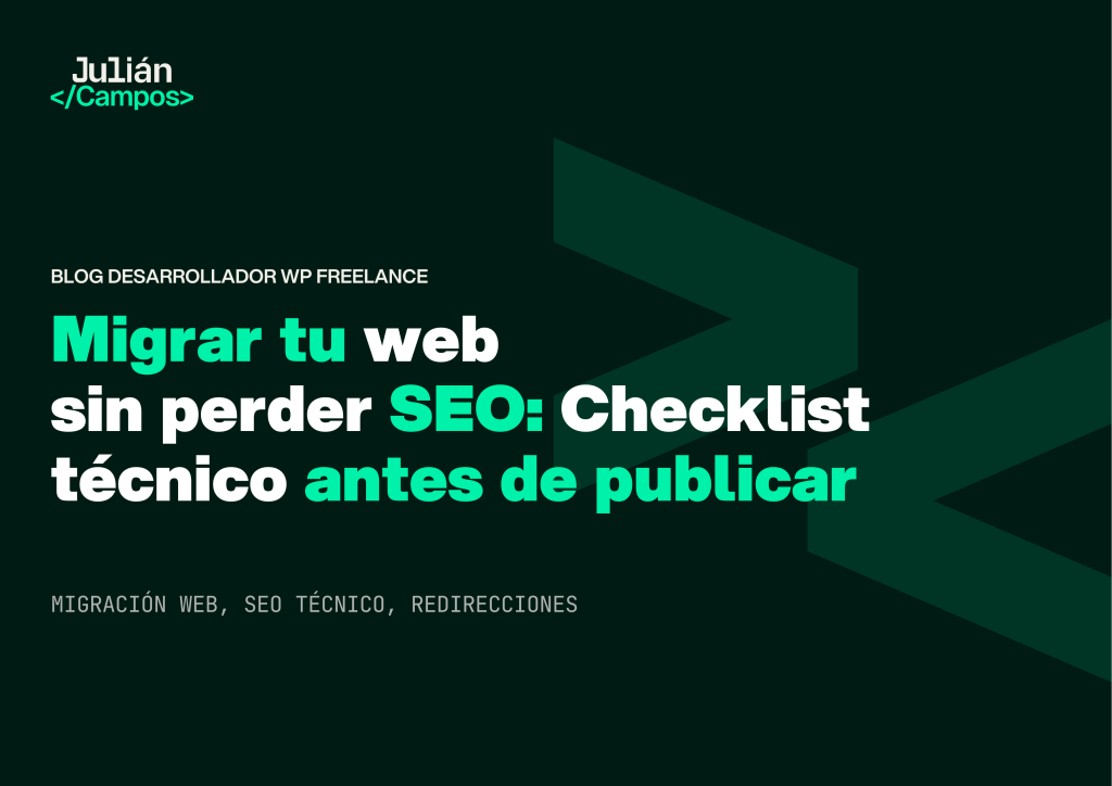 Imagen del artículo Migrar una web sin perder SEO: guía técnica (para no infartar)